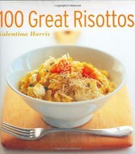 100 Great Risottos