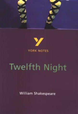 Twelfth Night (York Notes)