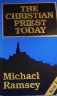 The Christian Priest Today