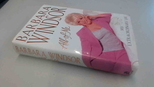 All of Me: My Extraordinary Life