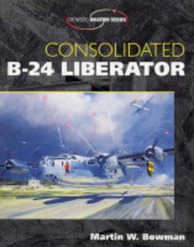 Consolidated B-24 Liberator (Crowood Aviation)