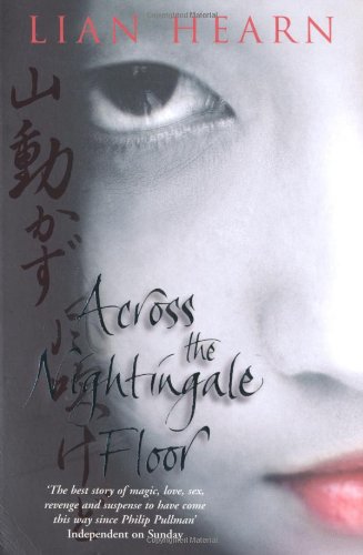 Across the Nightingale Floor (Tales of the Otori, 1)