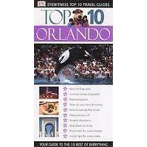 DK Eyewitness Top 10 Travel Guide: Orlando (DK Eyewitness Travel Guide)
