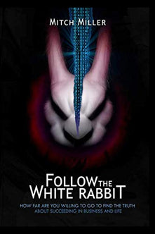 Follow The White Rabbit
