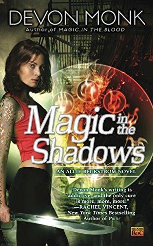 Magic in the Shadows: 3 (Allie Beckstrom)