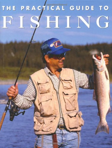 The Practical Guide to Fishing