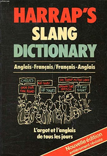 Harrap's French and English Slang Dictionary