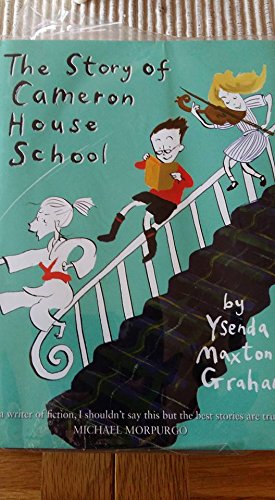 The Story of Cameron House School