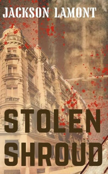 Stolen Shroud: 1 (The Max Quillan series)