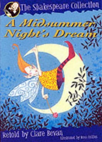 A Midsummer Night's Dream (The Shakespeare Collection)
