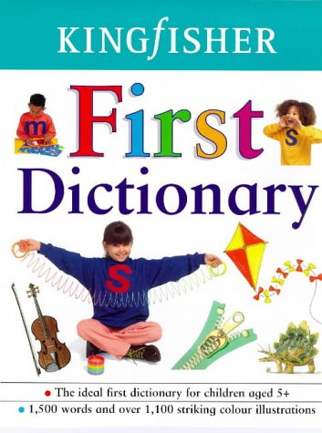 Kingfisher First Dictionary