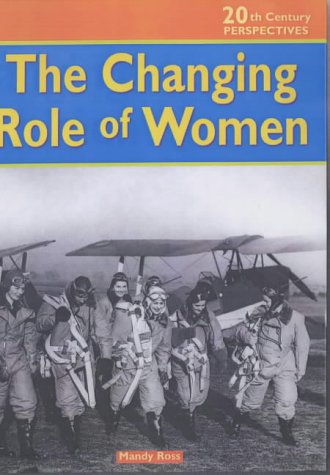 20th Century Perspectives: Changing Role of Women Cased