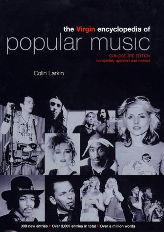Concise Edition (The Virgin Encyclopedia of Popular Music)