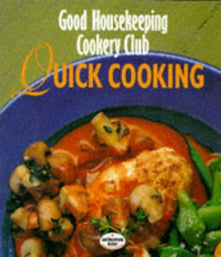 Quick Cooking ("Good Housekeeping" Cookery Club S.)