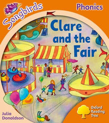 Oxford Reading Tree: Level 6: Songbirds: Clare and the Fair