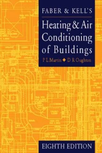 Faber and Kell's Heating and Air-conditioning of Buildings