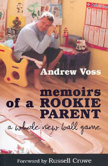 Memoirs of a Rookie Parent