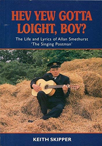 Hev Yew Gotta Loight, Boy?