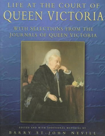 Life at the Court of Queen Victoria