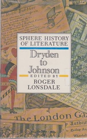 Dryden to Johnson (v. 4) (Sphere history of literature)