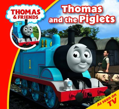 Thomas & Friends Thomas and the Piglets (Thomas & Friends Story Time)