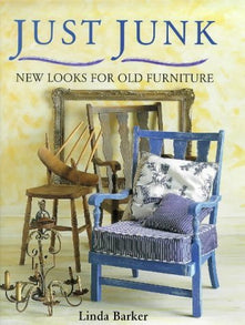 Just Junk : " New Looks For Old Furniture " :