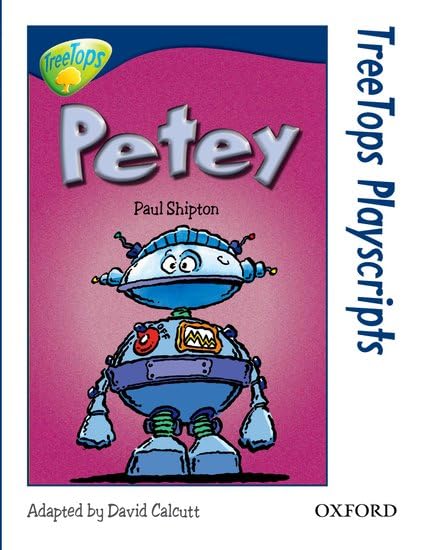 Oxford Reading Tree: Level 14: TreeTops Playscripts: Petey