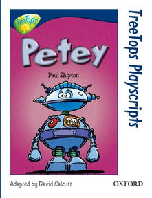 Oxford Reading Tree: Level 14: TreeTops Playscripts: Petey