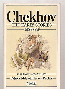 Chekhov: The Early Stories, 1883-88 (Abacus Books)