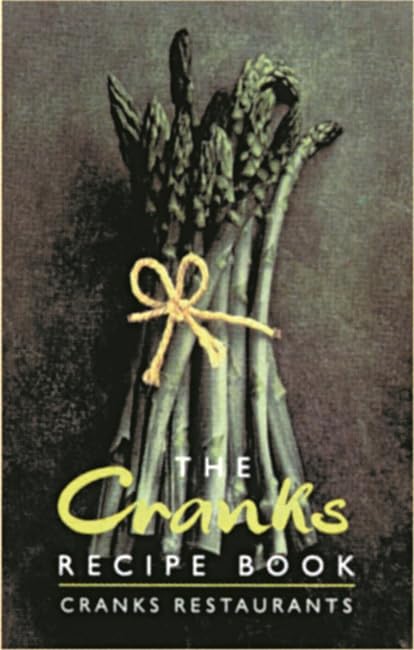 Cranks Recipe Book: The Vegetarian Classics