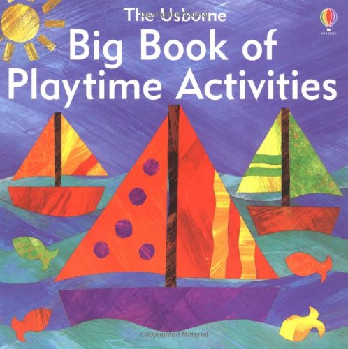 The Big Book of Playtime Activities