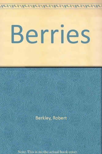 Berries: A Cookbook