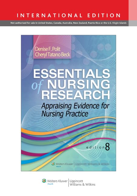 Essentials of Nursing Research: Appraising Evidence for Nursing Practice