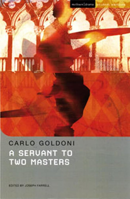 A Servant to Two Masters (Student Editions)
