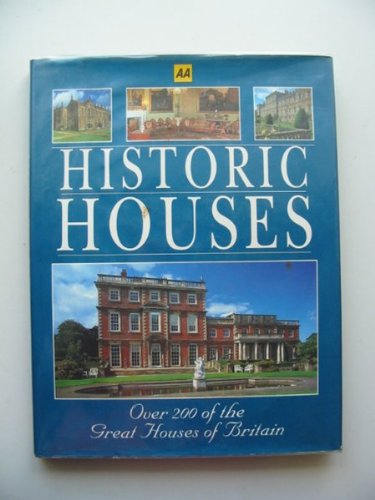 Historic Houses in Britain: The Nations Treasure