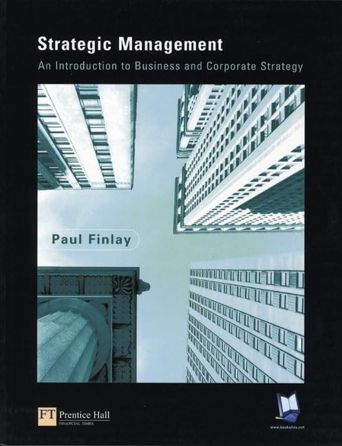 Strategic Management: An Introduction to Business and Corporate Strategy