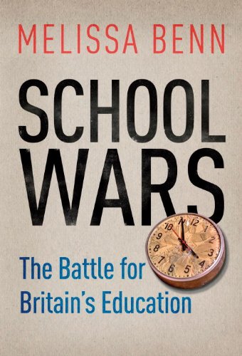 School Wars: The Battle for Britain's Education