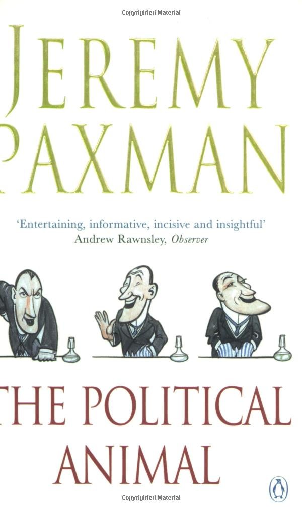 The Political Animal: An Anatomy