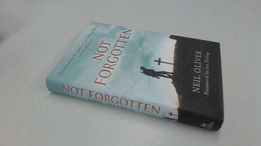 Not Forgotten: The Great War and Our Modern Memory