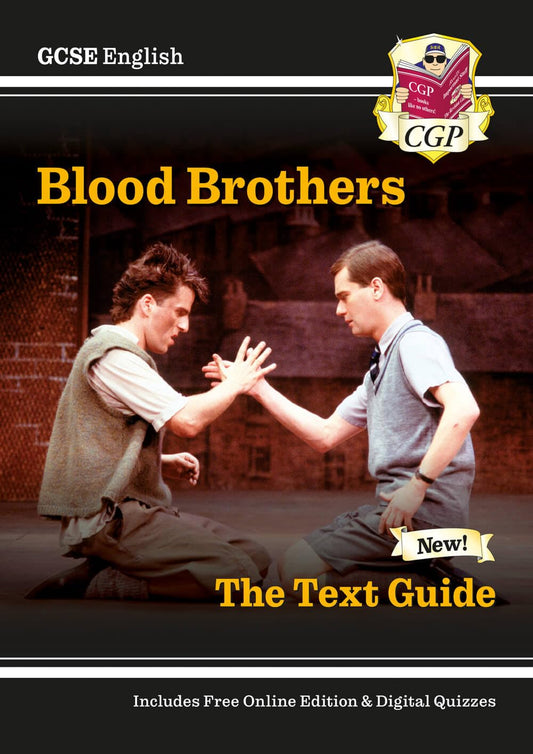 GCSE English Text Guide - Blood Brothers includes Online Edition & Quizzes: for the 2025 and 2026 exams (CGP GCSE English Text Guides)