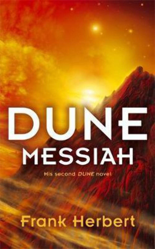 Dune Messiah: Frank Herbert