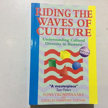 Riding the Waves of Culture: Understanding Diversity in Global Business: Understanding Cultural Diversity in Business