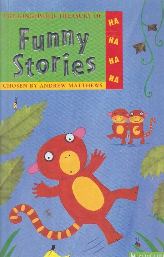 The Kingfisher Treasury of Funny Stories