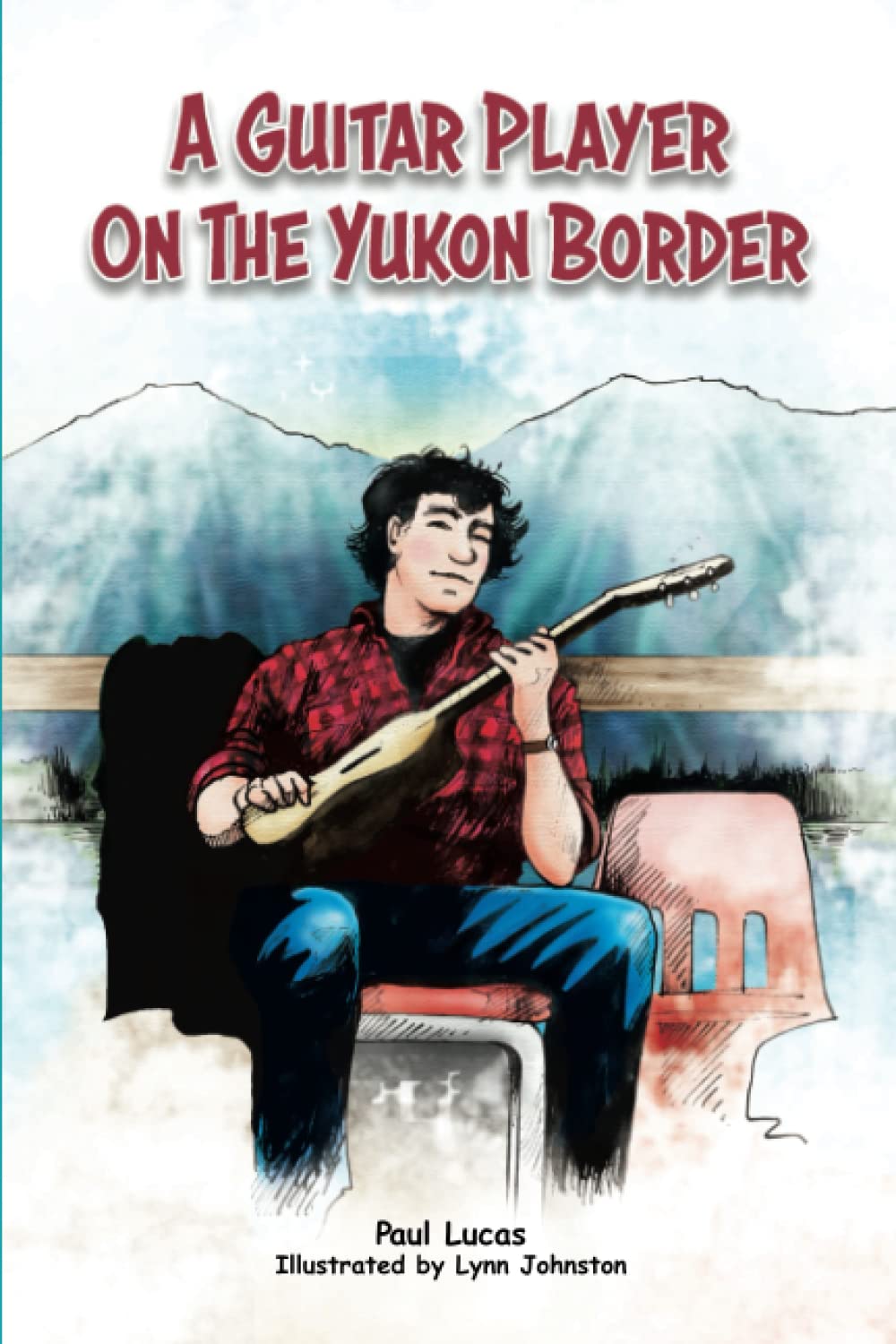 A Guitar Player On The Yukon Border