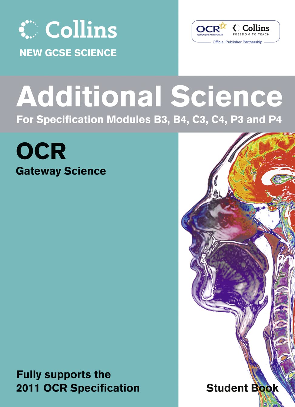 Additional Science Student Book: OCR Gateway (Collins GCSE Science 2011)