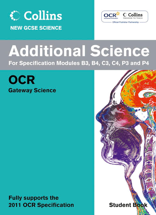 Additional Science Student Book: OCR Gateway (Collins GCSE Science 2011)