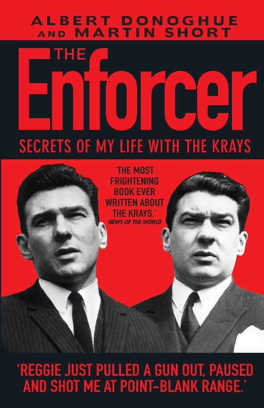 Enforcer, The: Secrets of My Life with the Krays