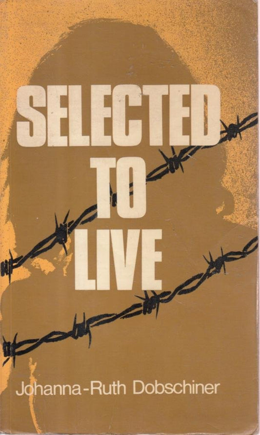 Selected to Live