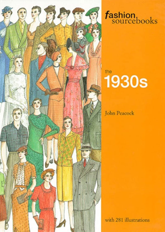 Fashion Sourcebook - 1930s: the 1930s (Fashion Sourcebooks)