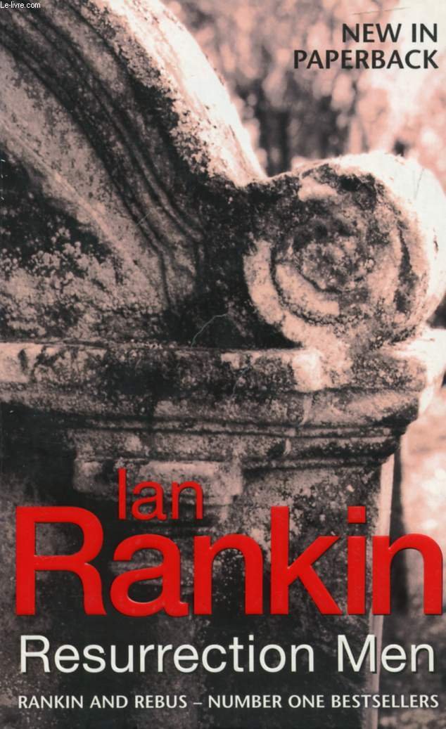Resurrection Men (A Rebus Novel)